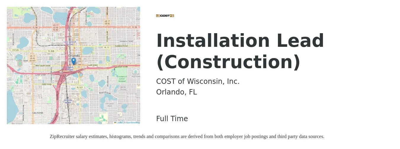 COST of Wisconsin, Inc. job posting for a Installation Lead (Construction) in Orlando, FL with a salary of $22 to $29 Hourly with a map of Orlando location.