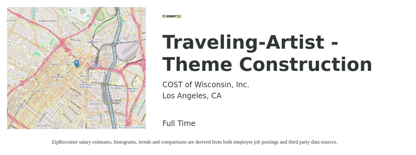 COST of Wisconsin, Inc. job posting for a Traveling-Artist - Theme Construction in Los Angeles, CA with a salary of $85 Daily with a map of Los Angeles location.