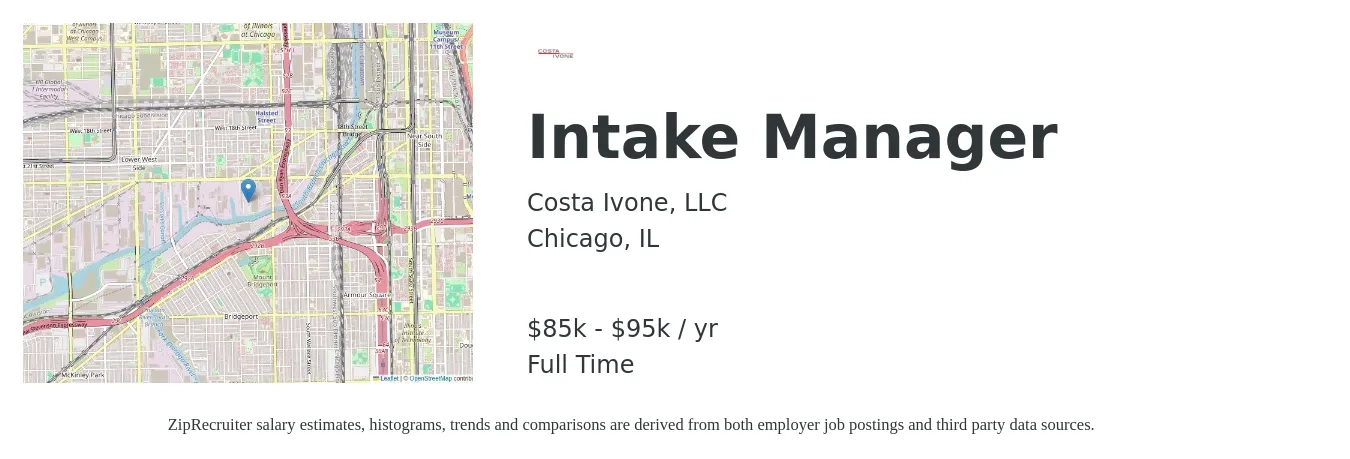 Costa Ivone, LLC job posting for a Intake Manager in Chicago, IL with a salary of $85,000 to $95,000 Yearly with a map of Chicago location.