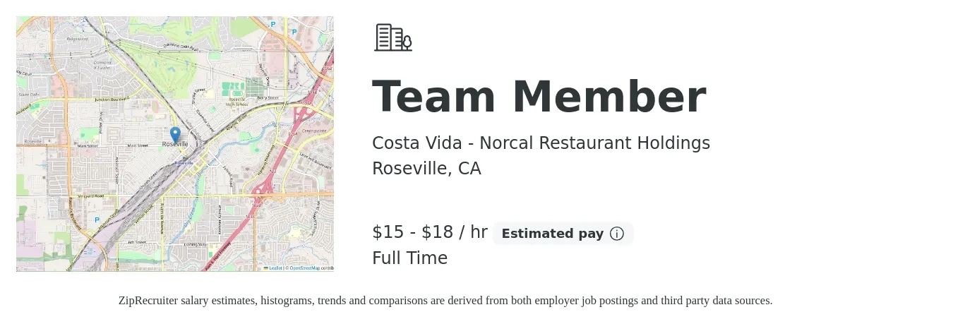 Costa Vida - Norcal Restaurant Holdings job posting for a Team Member in Roseville, CA with a salary of $16 to $19 Hourly with a map of Roseville location.