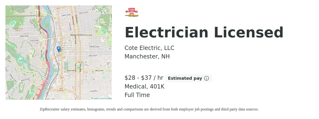 Cote Electric, LLC job posting for a Electrician Licensed in Manchester, NH with a salary of $30 to $39 Hourly and benefits including 401k, and medical with a map of Manchester location.