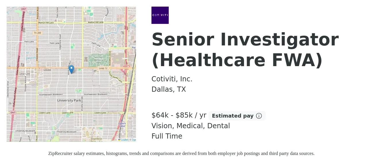 Cotiviti, Inc. job posting for a Senior Investigator (Healthcare FWA) in Dallas, TX with a salary of $64,500 to $85,000 Yearly and benefits including medical, retirement, vision, dental, and life_insurance with a map of Dallas location.
