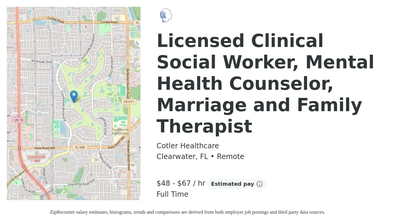 Cotler Healthcare job posting for a Licensed Clinical Social Worker, Mental Health Counselor, Marriage and Family Therapist in Clearwater, FL with a salary of $50,600 to $78,600 Yearly with a map of Clearwater location.
