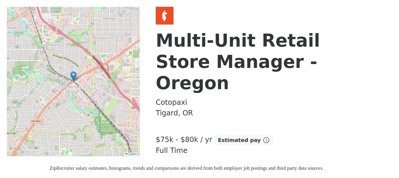 Cotopaxi job posting for a Multi-Unit Retail Store Manager - Oregon in Tigard, OR with a salary of $75,000 to $80,000 Yearly with a map of Tigard location.