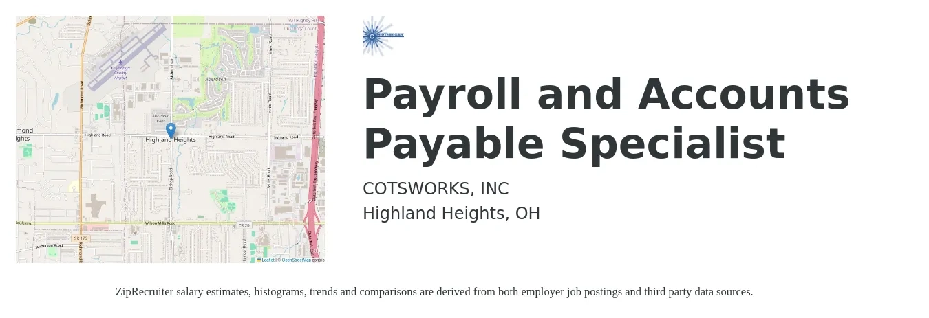 COTSWORKS, INC job posting for a Payroll and Accounts Payable Specialist in Highland Heights, OH with a salary of $24 to $32 Hourly and benefits including medical, pto, retirement, vision, dental, and life_insurance with a map of Highland Heights location.