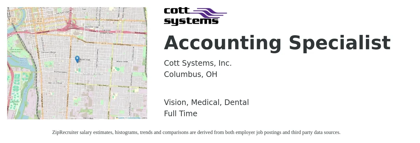 Cott Systems, Inc. job posting for a Accounting Specialist in Columbus, OH with a salary of $20 to $28 Hourly and benefits including pto, retirement, vision, dental, life_insurance, and medical with a map of Columbus location.