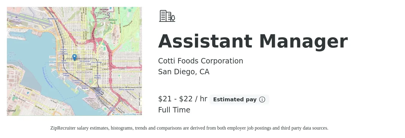 Cotti Foods Corporation job posting for a Assistant Manager in San Diego, CA with a salary of $22 to $23 Hourly with a map of San Diego location.