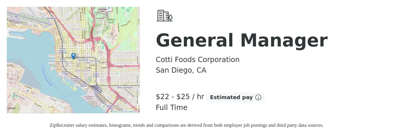 Cotti Foods Corporation job posting for a General Manager in San Diego, CA with a salary of $23 to $26 Hourly with a map of San Diego location.