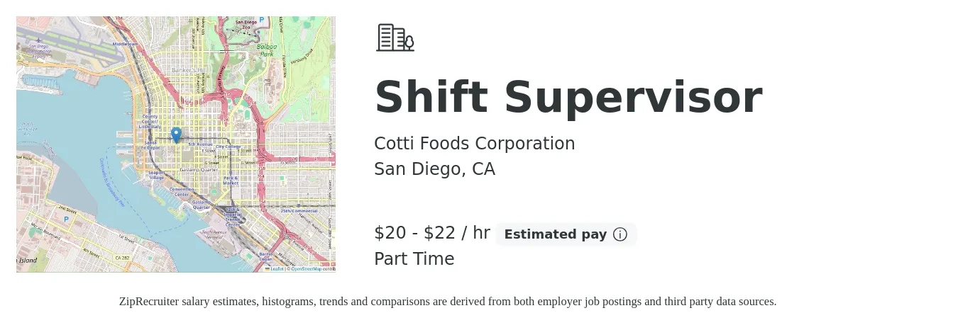 Cotti Foods Corporation job posting for a Shift Supervisor in San Diego, CA with a salary of $22 to $23 Hourly with a map of San Diego location.