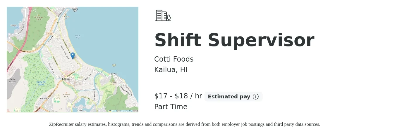 Cotti Foods Corporation job posting for a Shift Supervisor in Kailua, HI with a salary of $18 to $19 Hourly with a map of Kailua location.