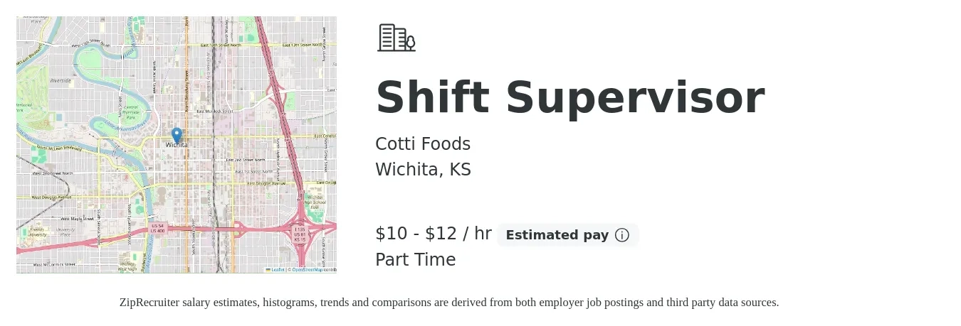 Cotti Foods Corporation job posting for a Shift Supervisor in Wichita, KS with a salary of $11 to $13 Hourly with a map of Wichita location.