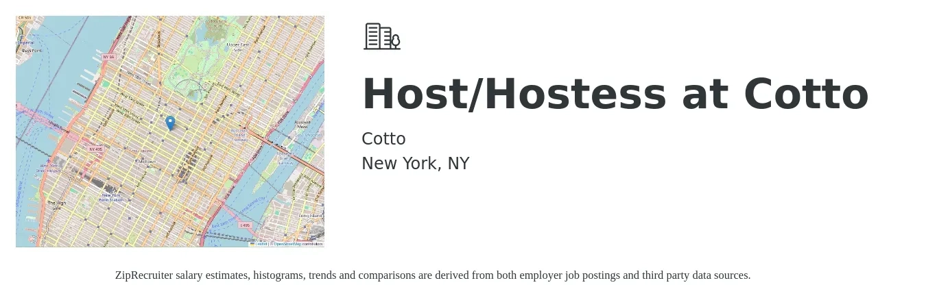 Cotto job posting for a Host/Hostess at Cotto in New York, NY with a salary of $13 to $18 Hourly with a map of New York location.