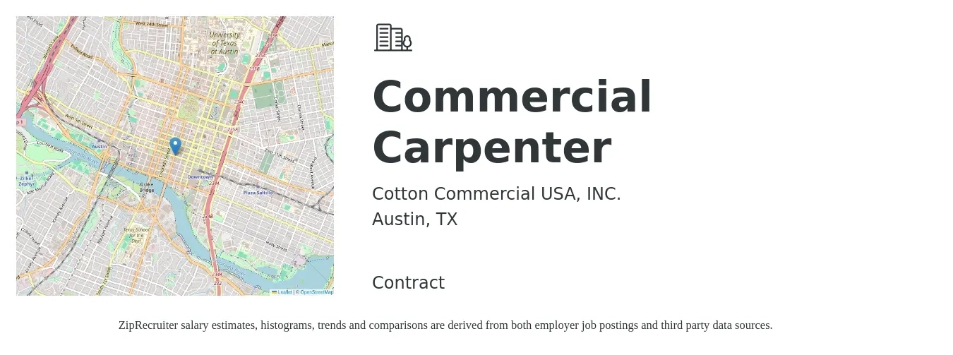 Cotton Commercial USA, INC. job posting for a Commercial Carpenter in Austin, TX with a salary of $22 to $28 Hourly with a map of Austin location.