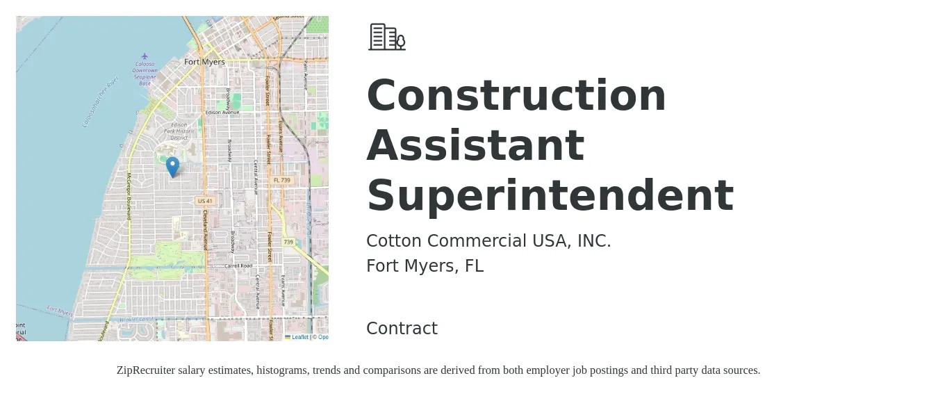 Cotton Commercial USA, INC. job posting for a Construction Assistant Superintendent in Fort Myers, FL with a salary of $59,700 to $84,900 Yearly with a map of Fort Myers location.