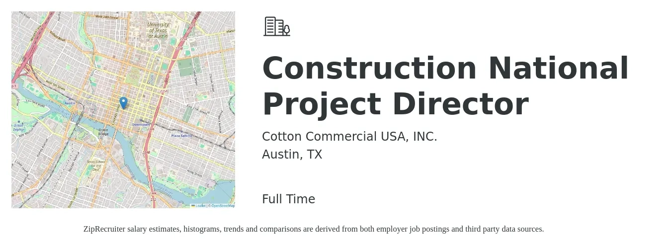 Cotton Commercial USA, INC. job posting for a Construction National Project Director in Austin, TX with a salary of $73,300 to $143,200 Yearly with a map of Austin location.