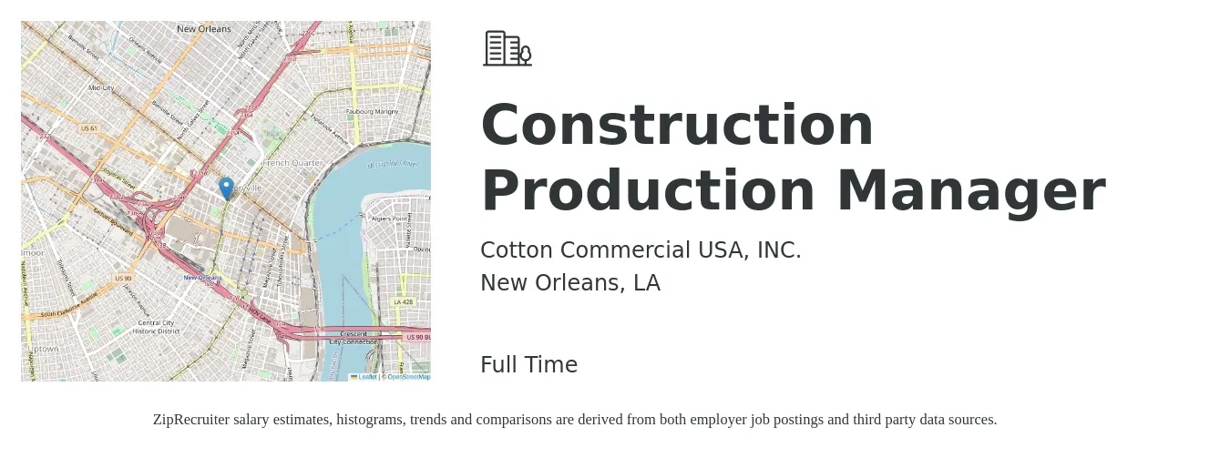 Cotton Commercial USA, INC. job posting for a Construction Production Manager in New Orleans, LA with a salary of $38,900 to $62,900 Yearly with a map of New Orleans location.