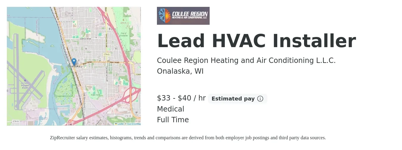 Coulee Region Heating and Air Conditioning L.L.C. job posting for a Lead HVAC Installer in Onalaska, WI with a salary of $35 to $42 Hourly and benefits including medical, and retirement with a map of Onalaska location.