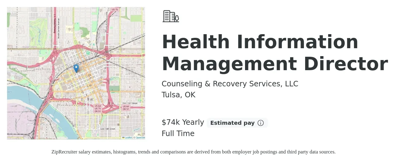 Counseling & Recovery Services, LLC job posting for a Health Information Management Director in Tulsa, OK with a salary of $74,800 Yearly with a map of Tulsa location.
