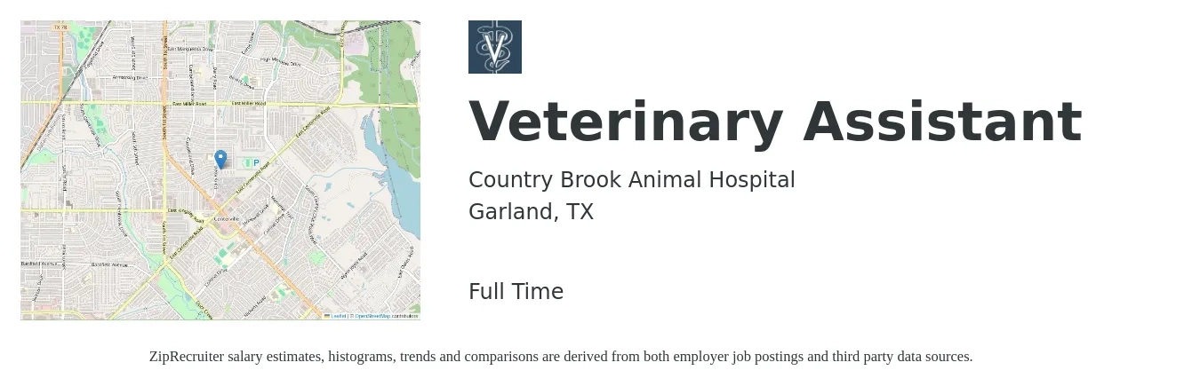 Country Brook Animal Hospital job posting for a Veterinary Assistant in Garland, TX with a salary of $15 to $19 Hourly with a map of Garland location.