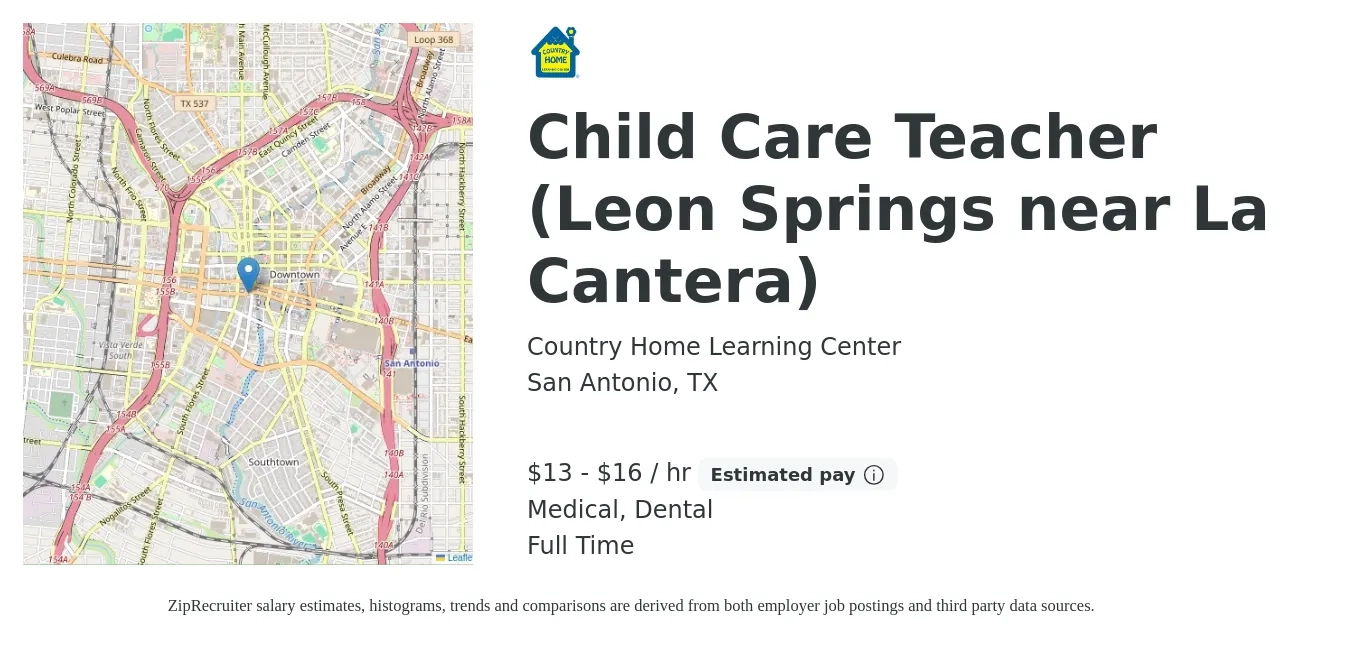 Country Home Learning Center job posting for a Child Care Teacher (Leon Springs near La Cantera) in San Antonio, TX with a salary of $14 to $17 Hourly and benefits including dental, medical, and retirement with a map of San Antonio location.