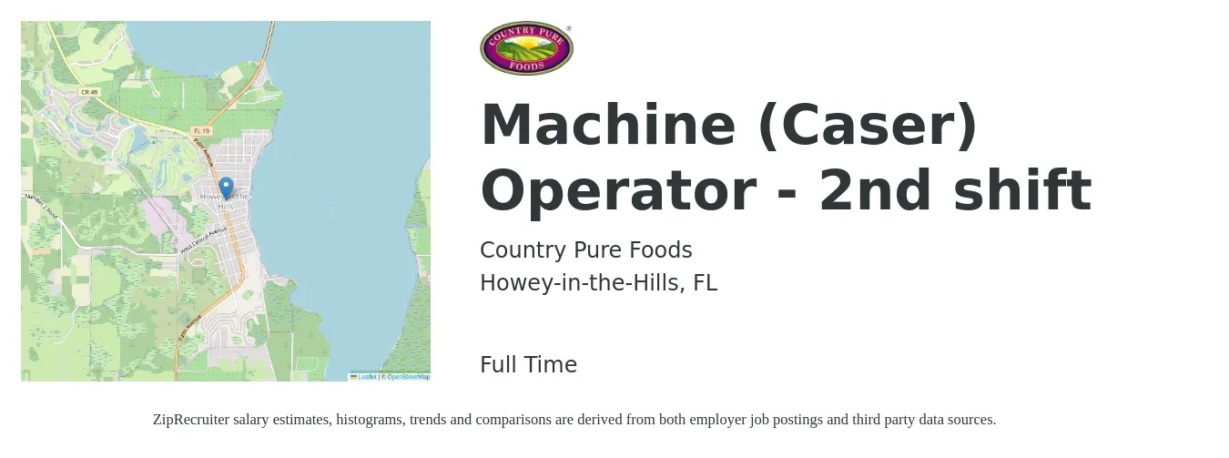 Country Pure Foods job posting for a Machine (Caser) Operator - 2nd shift in Howey-in-the-Hills, FL with a salary of $14 to $17 Hourly with a map of Howey-in-the-Hills location.