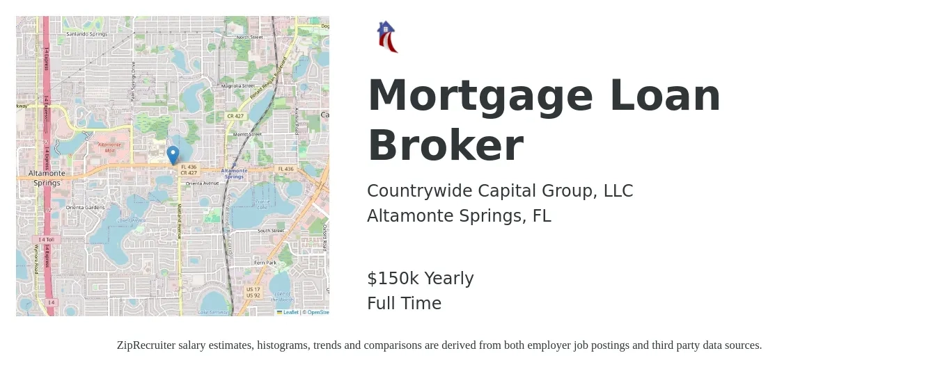 Countrywide Capital Group, LLC job posting for a Mortgage Loan Broker in Altamonte Springs, FL with a salary of $150,000 Yearly with a map of Altamonte Springs location.