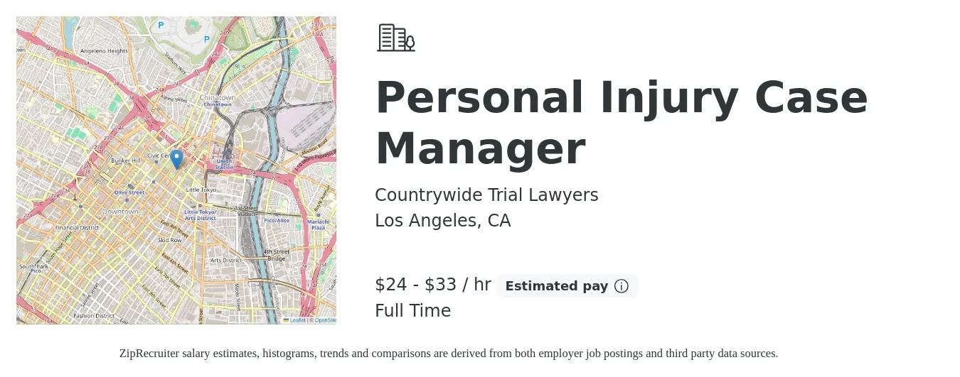 Countrywide Trial Lawyers job posting for a Personal Injury Case Manager in Los Angeles, CA with a salary of $25 to $35 Hourly with a map of Los Angeles location.