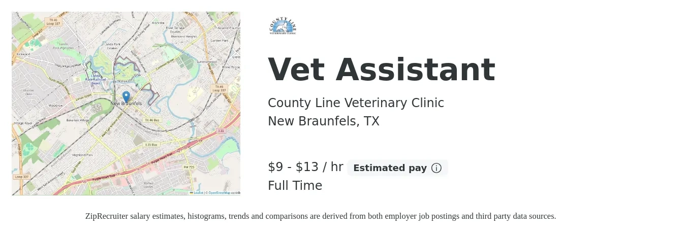 County Line Veterinary Clinic job posting for a Vet Assistant in New Braunfels, TX with a salary of $10 to $14 Hourly with a map of New Braunfels location.