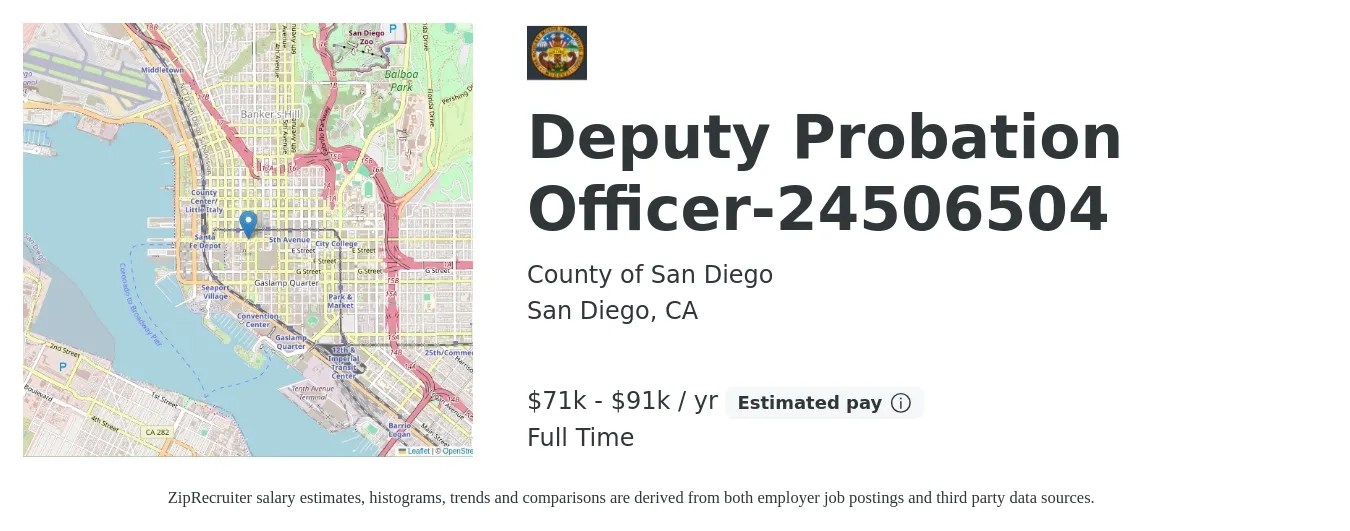 County of San Diego job posting for a Deputy Probation Officer-24506504 in San Diego, CA with a salary of $71,531 to $91,395 Yearly with a map of San Diego location.