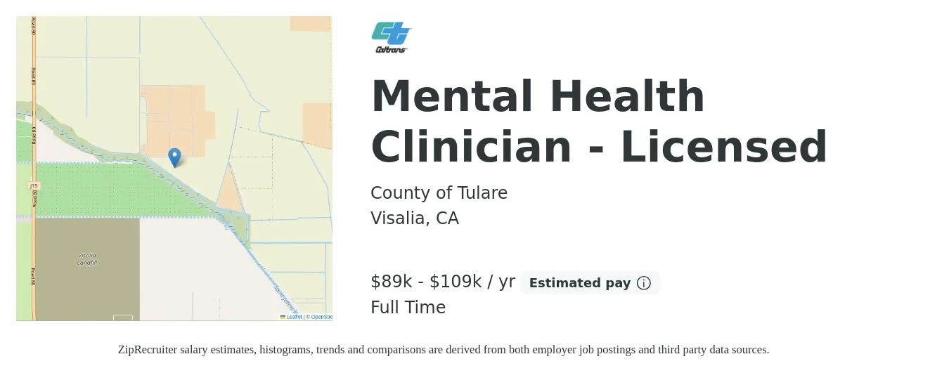 County of Tulare job posting for a Mental Health Clinician - Licensed in Visalia, CA with a salary of $89,899 to $109,563 Yearly with a map of Visalia location.