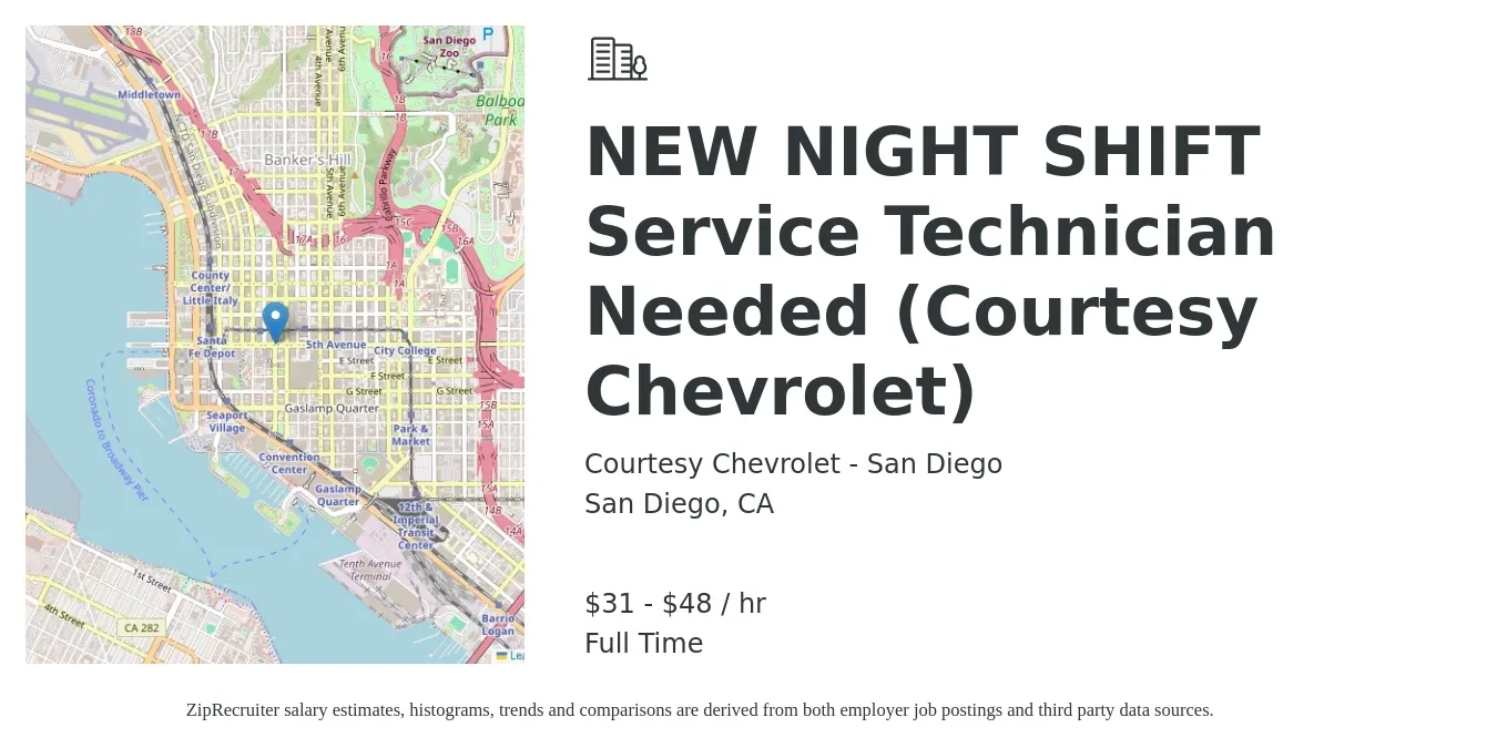 Courtesy Chevrolet - San Diego job posting for a NEW NIGHT SHIFT Service Technician Needed (Courtesy Chevrolet) in San Diego, CA with a salary of $20 to $33 Hourly with a map of San Diego location.