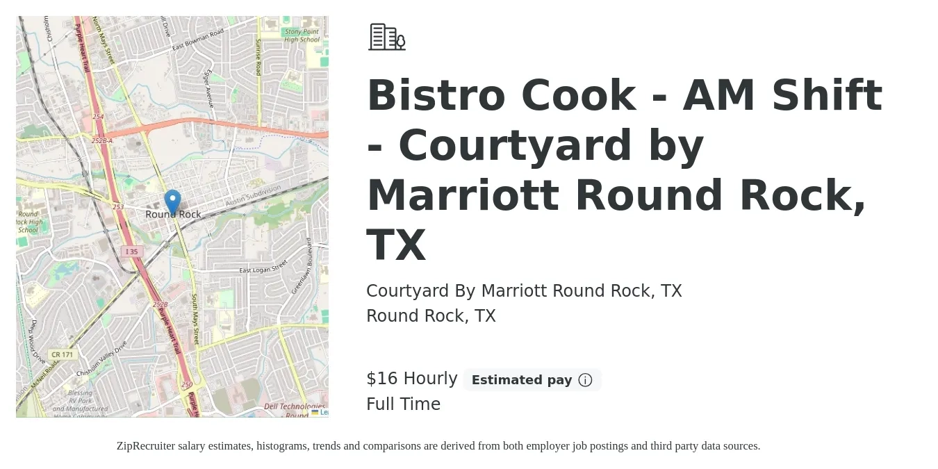 Courtyard By Marriott Round Rock, TX job posting for a Bistro Cook - AM Shift - Courtyard by Marriott Round Rock, TX in Round Rock, TX with a salary of $17 Hourly with a map of Round Rock location.