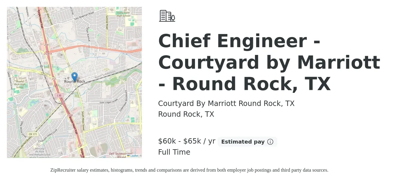 Courtyard By Marriott Round Rock, TX job posting for a Chief Engineer - Courtyard by Marriott - Round Rock, TX in Round Rock, TX with a salary of $60,000 to $65,000 Yearly with a map of Round Rock location.