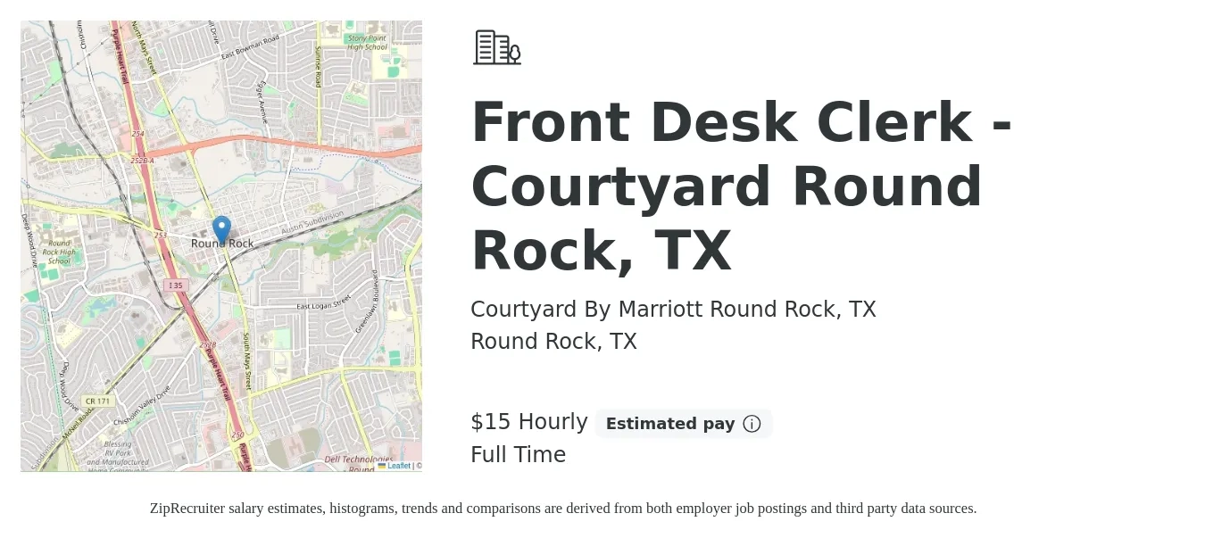 Courtyard By Marriott Round Rock, TX job posting for a Front Desk Clerk - Courtyard Round Rock, TX in Round Rock, TX with a salary of $16 Hourly with a map of Round Rock location.