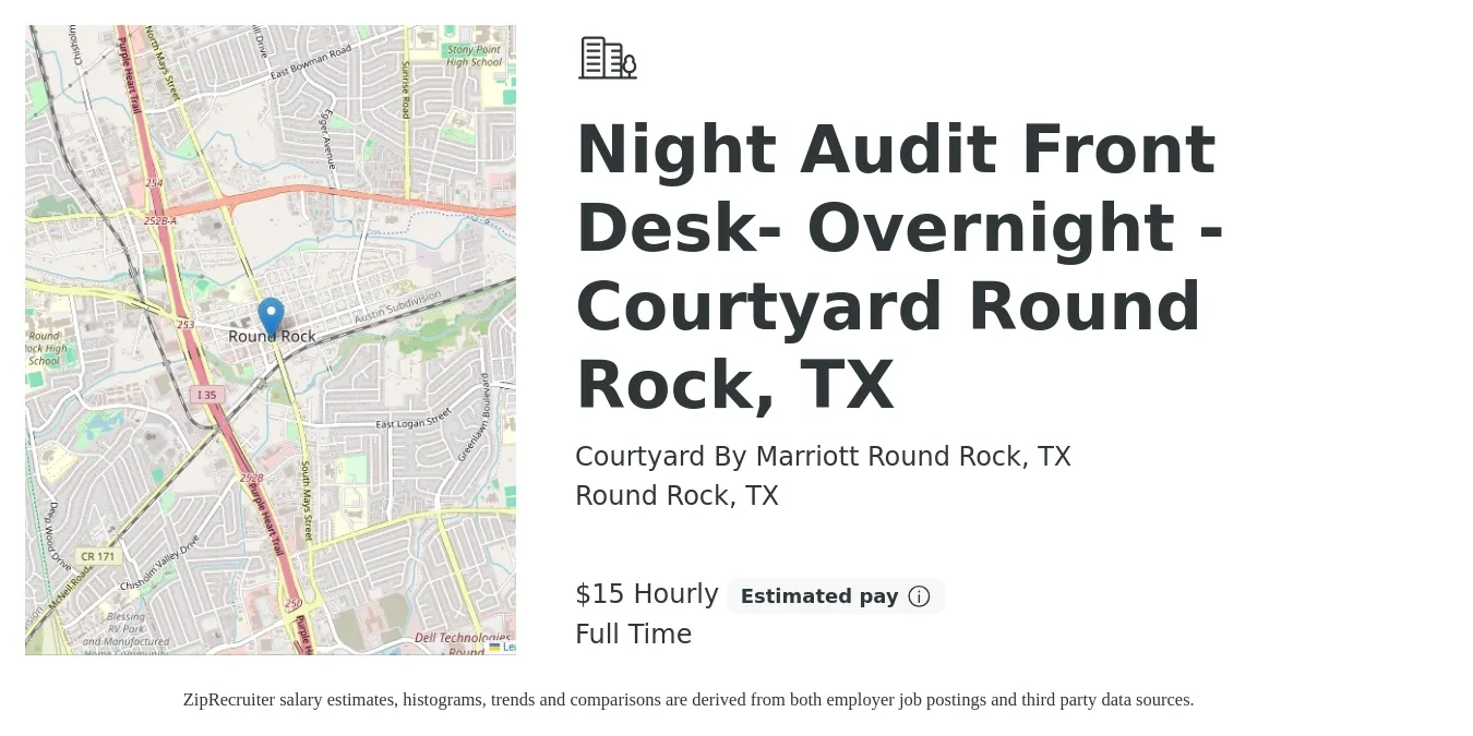 Courtyard By Marriott Round Rock, TX job posting for a Night Audit Front Desk- Overnight - Courtyard Round Rock, TX in Round Rock, TX with a salary of $16 Hourly with a map of Round Rock location.