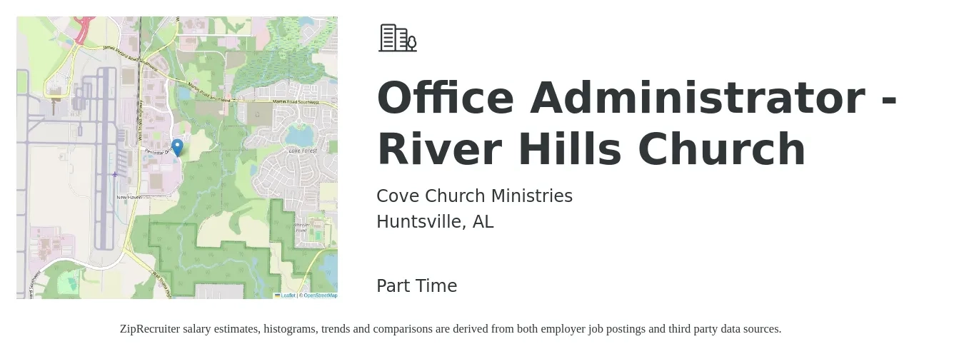 Cove Church Ministries job posting for a Office Administrator - River Hills Church in Huntsville, AL with a salary of $18 to $24 Hourly with a map of Huntsville location.