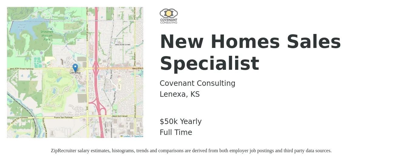 Covenant Consulting job posting for a New Homes Sales Specialist in Lenexa, KS with a salary of $50,000 Yearly with a map of Lenexa location.