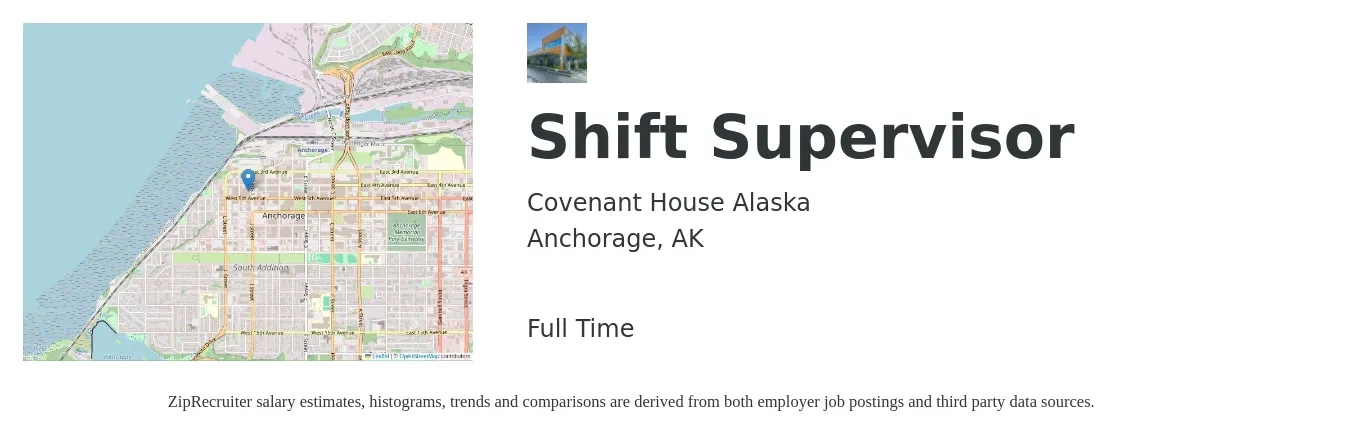 Covenant House Alaska job posting for a Shift Supervisor in Anchorage, AK with a salary of $24 to $29 Hourly with a map of Anchorage location.