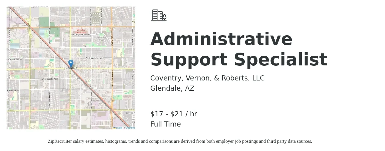 Coventry, Vernon, & Roberts, LLC job posting for a Administrative Support Specialist in Glendale, AZ with a salary of $18 to $22 Hourly with a map of Glendale location.
