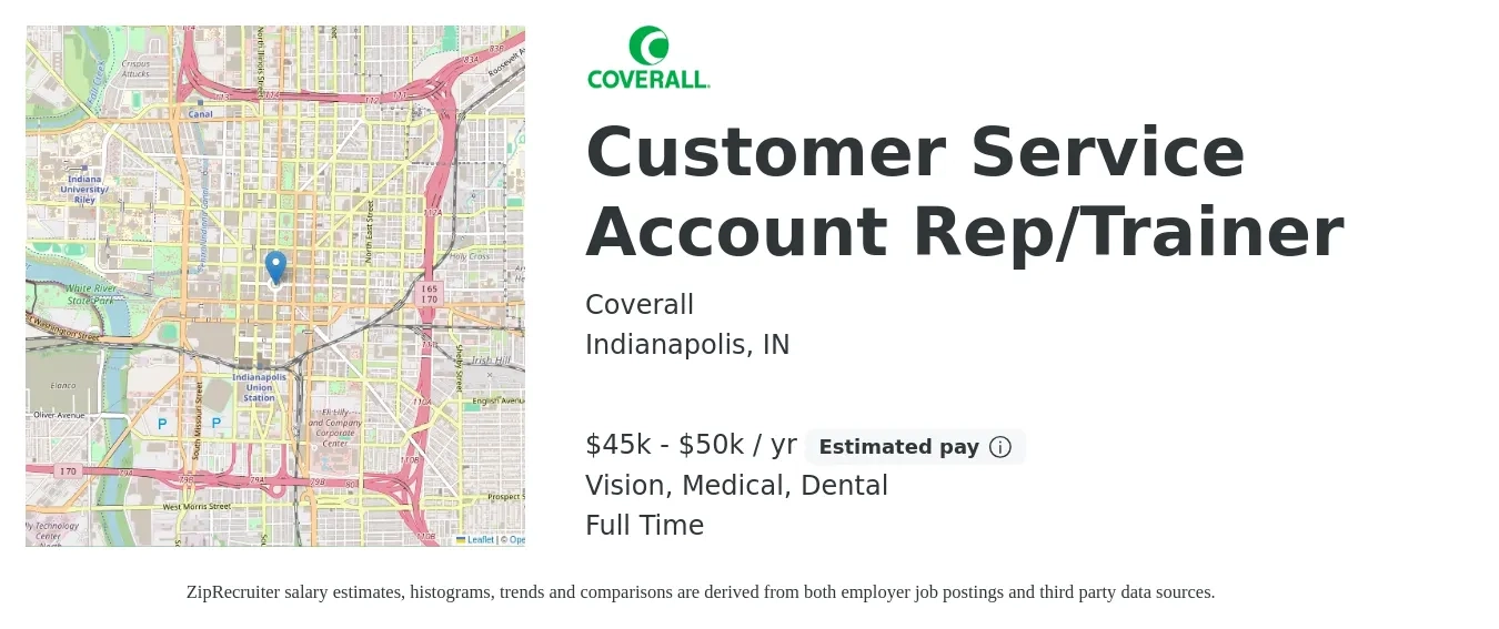 Coverall job posting for a Customer Service Account Rep/Trainer in Indianapolis, IN with a salary of $45,000 to $50,000 Yearly and benefits including dental, medical, pto, retirement, and vision with a map of Indianapolis location.