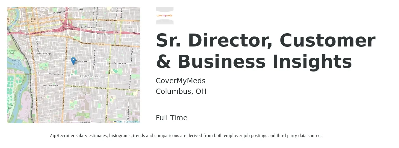 CoverMyMeds job posting for a Sr. Director, Customer & Business Insights in Columbus, OH with a salary of $135,700 to $151,600 Yearly with a map of Columbus location.