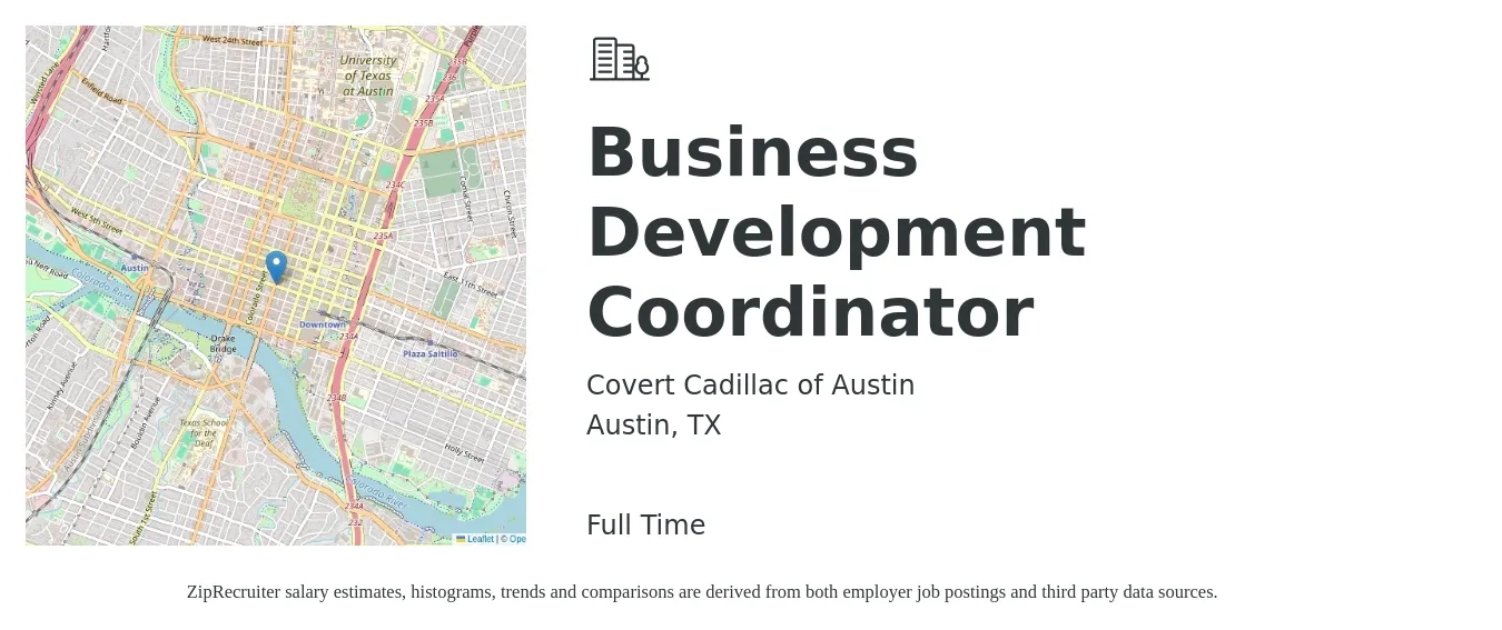 Covert Cadillac of Austin job posting for a Business Development Coordinator in Austin, TX with a salary of $42,600 to $65,400 Yearly with a map of Austin location.