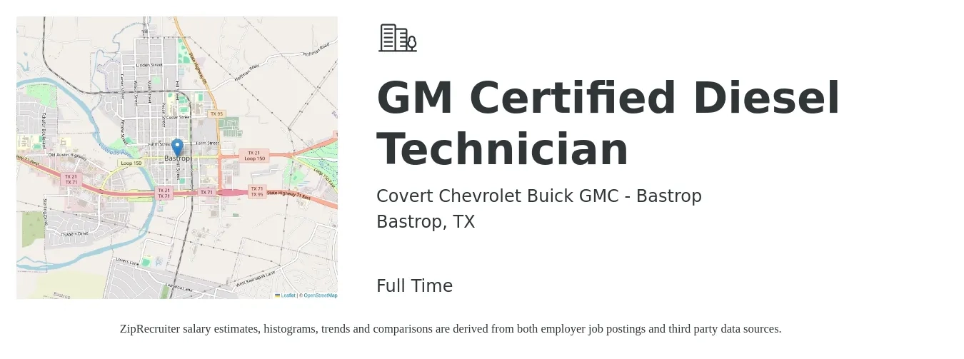 Covert Chevrolet Buick GMC - Bastrop job posting for a GM Certified Diesel Technician in Bastrop, TX with a salary of $26 to $37 Hourly with a map of Bastrop location.