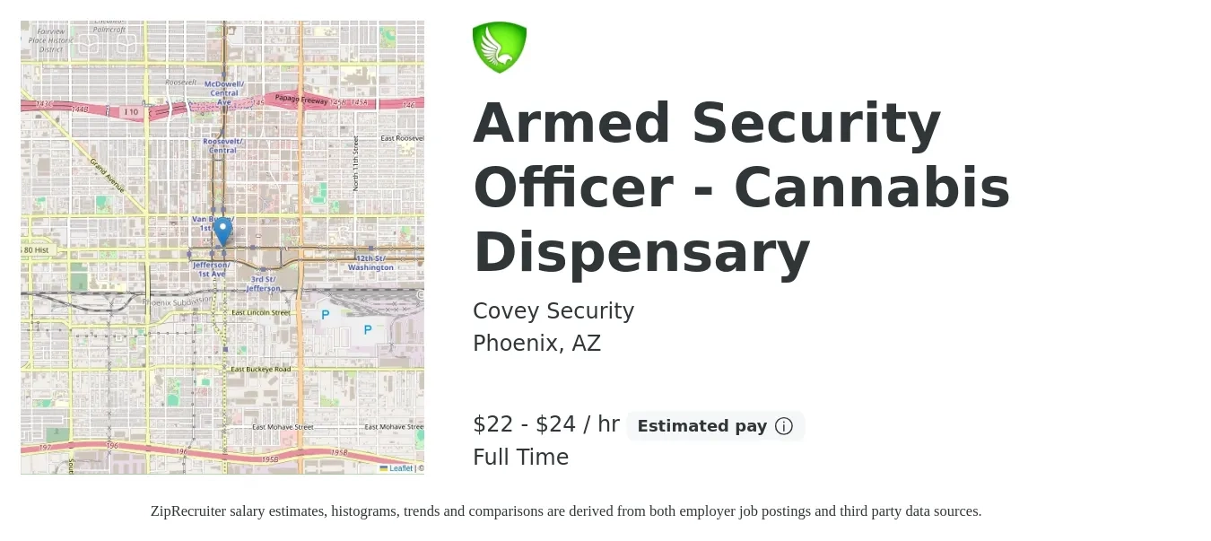 Covey Security job posting for a Armed Security Officer - Cannabis Dispensary in Phoenix, AZ with a salary of $23 to $25 Hourly with a map of Phoenix location.