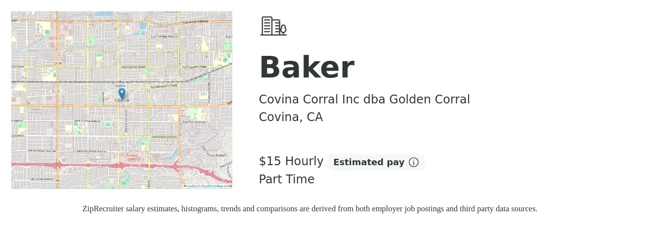 Covina Corral Inc dba Golden Corral job posting for a Baker in Covina, CA with a salary of $16 Hourly with a map of Covina location.