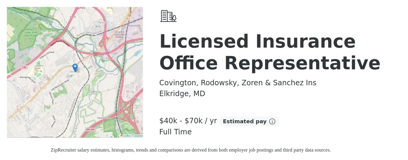 Covington, Rodowsky, Zoren & Sanchez Ins job posting for a Licensed Insurance Office Representative in Elkridge, MD with a salary of $40,000 to $70,000 Yearly with a map of Elkridge location.