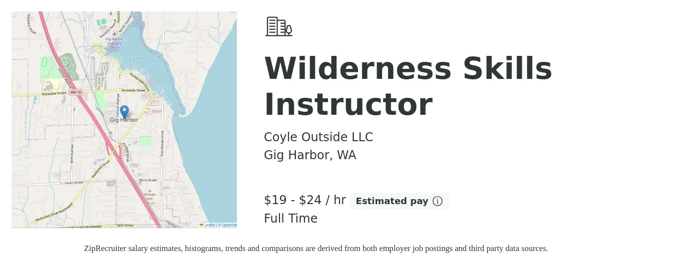 Coyle Outside LLC job posting for a Wilderness Skills Instructor in Gig Harbor, WA with a salary of $18 to $23 Hourly with a map of Gig Harbor location.