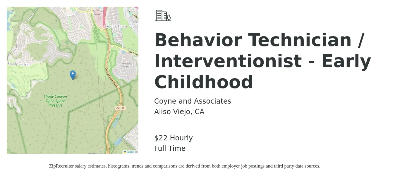 Coyne and Associates job posting for a Behavior Technician / Interventionist - Early Childhood in Aliso Viejo, CA with a salary of $23 Hourly with a map of Aliso Viejo location.