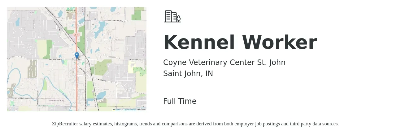 Coyne Veterinary Center St. John job posting for a Kennel Worker in Saint John, IN with a salary of $14 to $15 Hourly with a map of Saint John location.