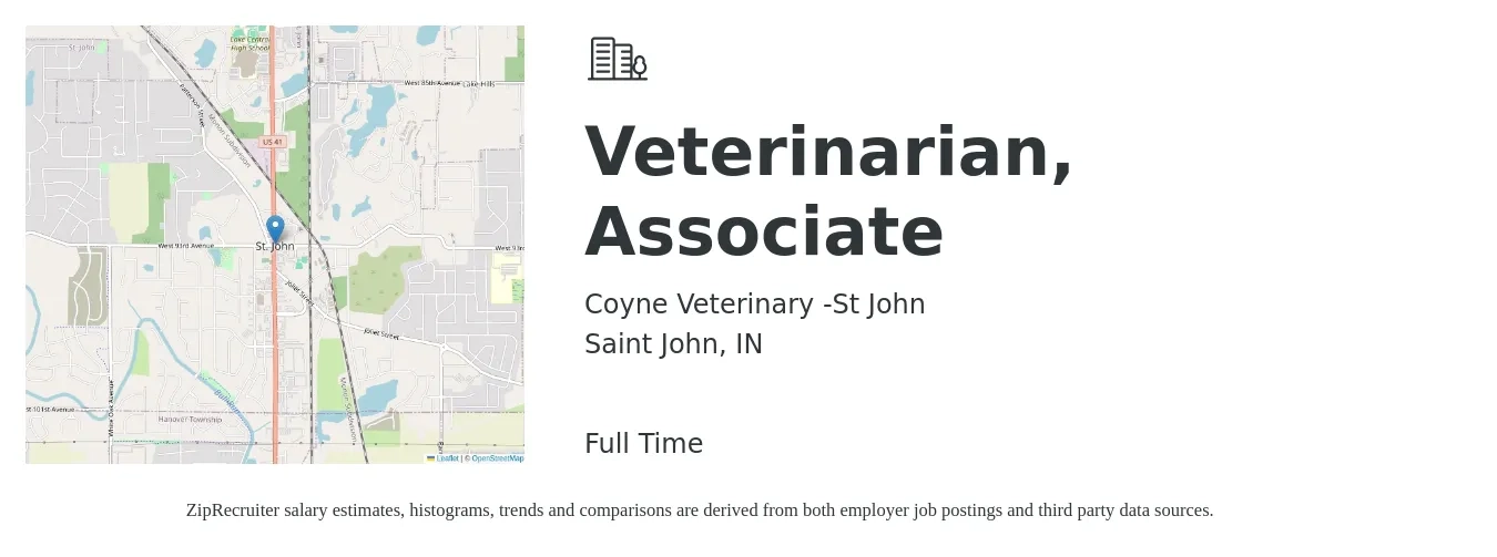 Coyne Veterinary -St John job posting for a Veterinarian, Associate in Saint John, IN with a salary of $93,300 to $150,600 Yearly with a map of Saint John location.